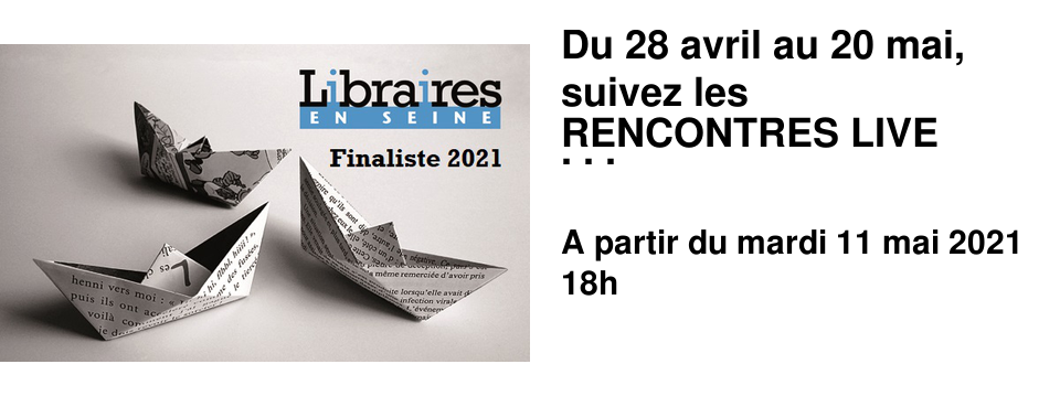 Du 28 avril au 20 mai, suivez les RENCONTRES LIVE Libraires en Seine avec les auteurs finalistes interrog�s par des libraires. Pour participer � ces �changes et poser vos questions, deux solutions s'offrent � vous : - En direct sur ZOOM, apr�s avoir rempli le formulaire d'inscription, - Sur la page Facebook Libraires en Seine � l'heure de la rencontre pour la suivre en direct, ou en diff�r� (la vid�o sera post�e sur Youtube). Nous vous enverrons un mail pour chacune des six rencontres. Rendez-vous donc mardi 11 mai � 18h avec Colum McCann, pour son roman Apeirogon. Acc�dez au formulaire d'inscription sur ZOOM en cliquant ici.
