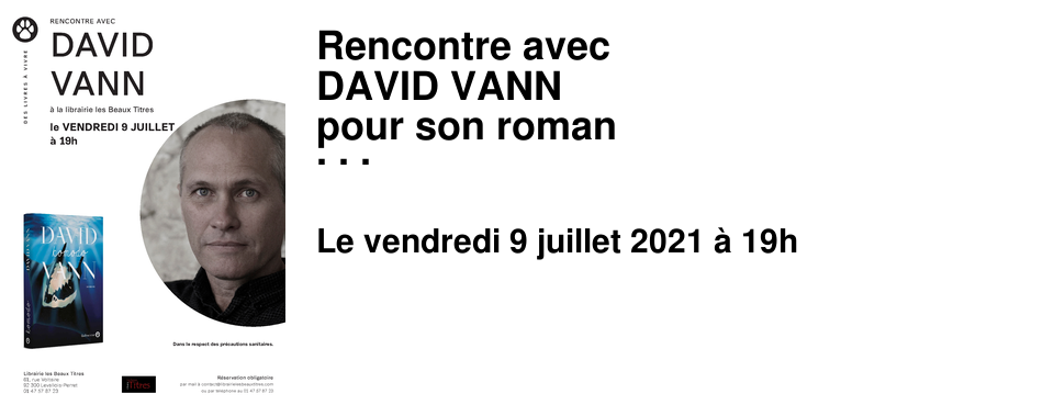 Rencontre avec DAVID VANN pour son roman KOMODO