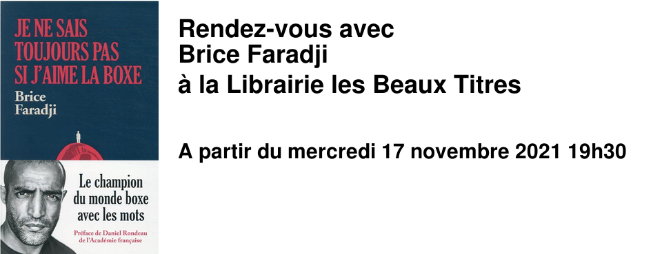 Rendez-vous avec Brice Faradji � la Librairie les Beaux Titres