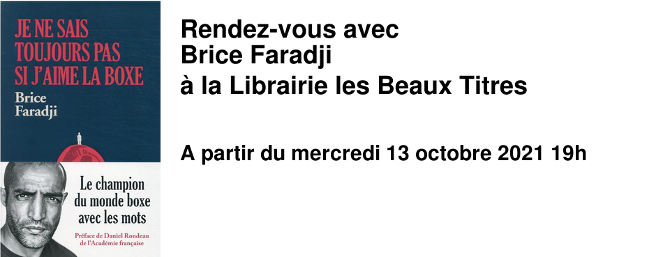Rendez-vous avec Brice Faradji � la Librairie les Beaux Titres