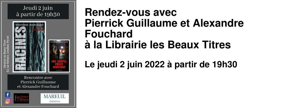 Rendez-vous avec Pierrick Guillaume et Alexandre Fouchard � la Librairie les Beaux Titres