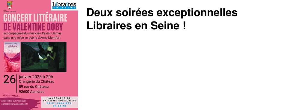 Deux soir�es exceptionnelles Libraires en Seine !