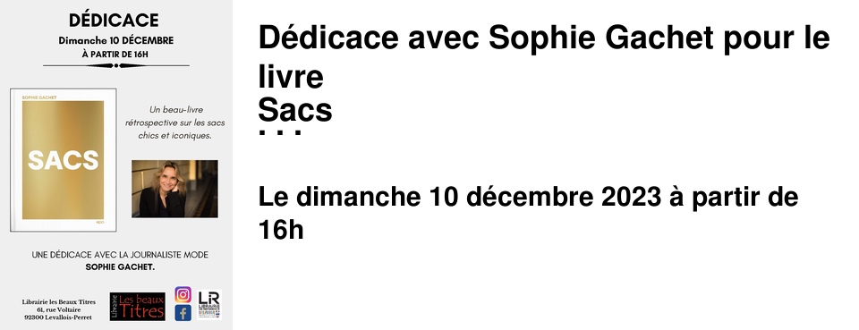 D�dicace avec Sophie Gachet pour le livre Sacs � la Librairie les Beaux Titres