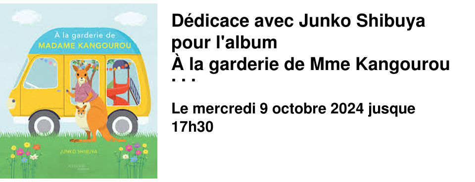 D�dicace avec Junko Shibuya pour l'album � la garderie de Mme Kangourou � la Librairie les Beaux Titres