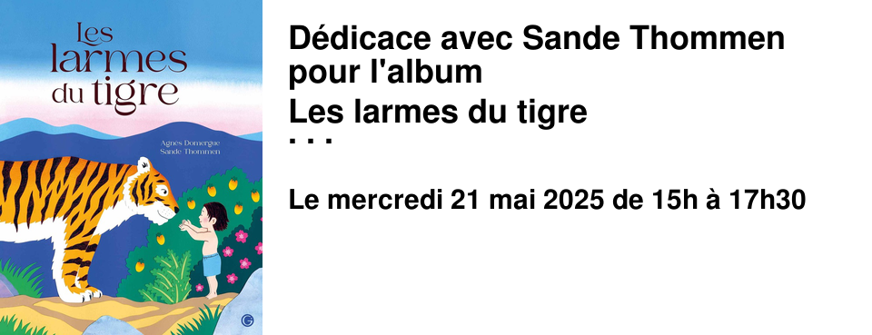 D�dicace+avec+Sande+Thommen++pour+l'album Les+larmes+du+tigre �+la+Librairie+les+Beaux+Titres