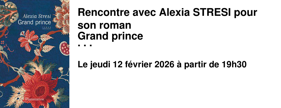 Rencontre avec Alexia STRESI pour son roman Grand prince � la Librairie les Beaux Titres