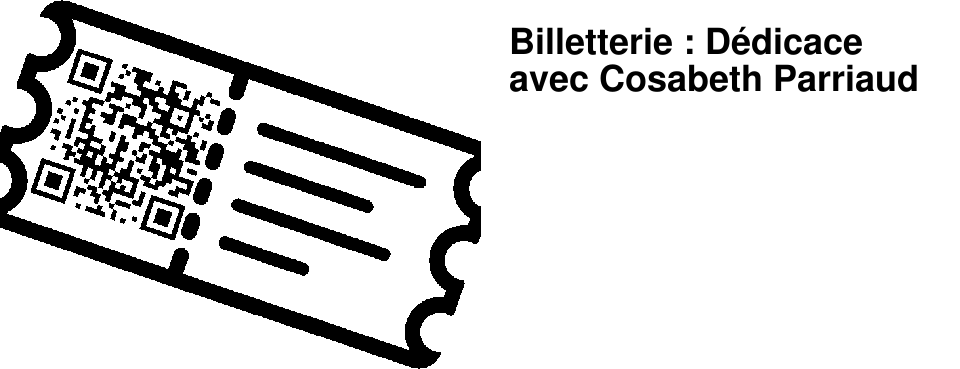Billetterie : D�dicace avec Cosabeth Parriaud