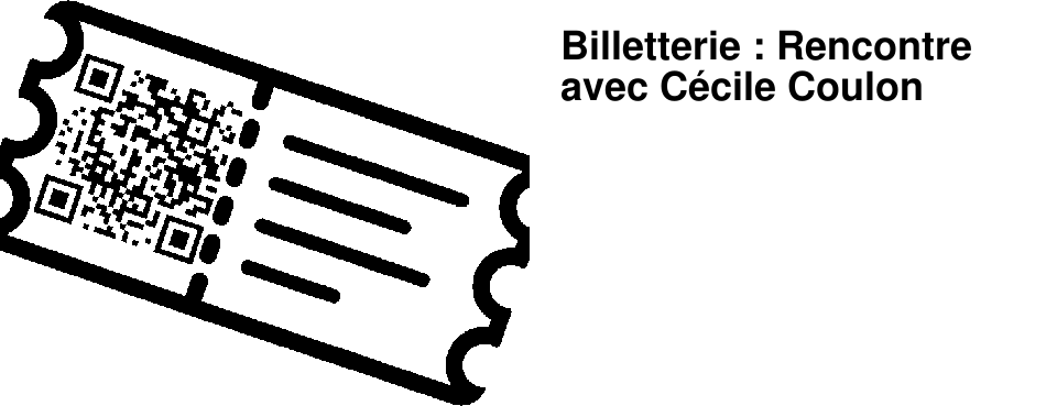 Billetterie : Rencontre avec C�cile Coulon