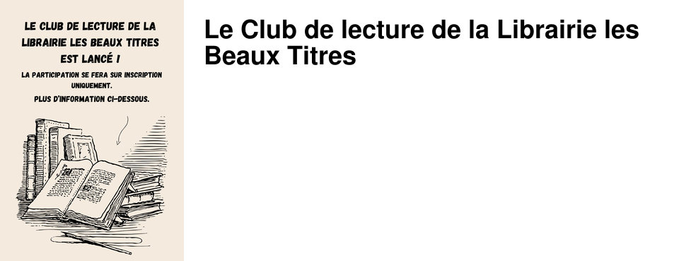 Le Club de lecture de la Librairie les Beaux Titres