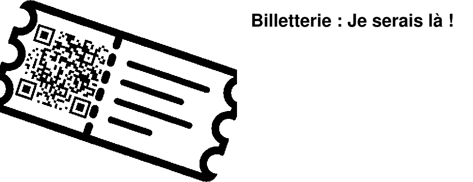 Billetterie : Je serais l� !